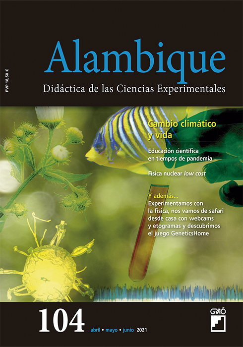 REVISTA ALAMBIQUE – 104 (ABRIL 21) Cambio climático y vida