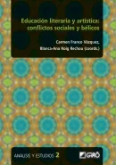 Educación literaria y artística: conflictos sociales y bélicos