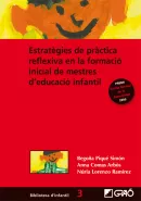 Estratègies de pràctica reflexiva en la formació inicial de mestres d’educació infantil