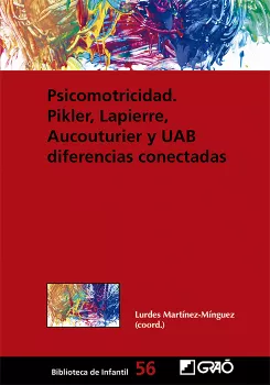 Psicomotricidad: Piker, Lapierre, Aucouturier y UAB diferencias conectadas