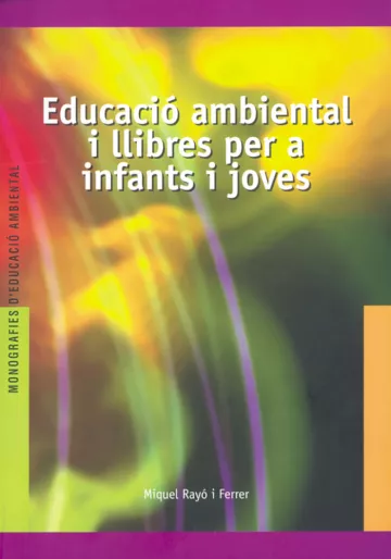 Educació ambiental i llibres per a infants i joves